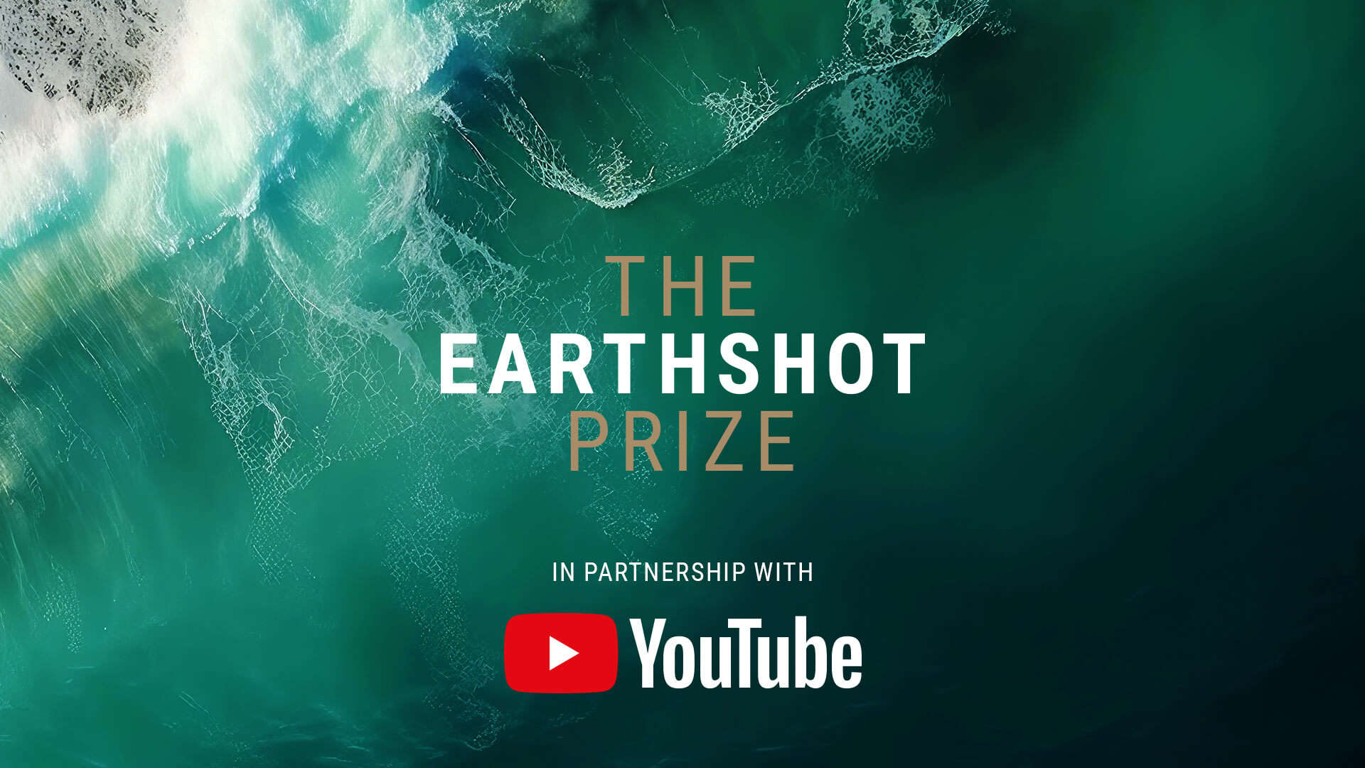 The Earthshot Prize partners with YouTube